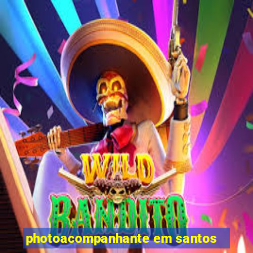 photoacompanhante em santos